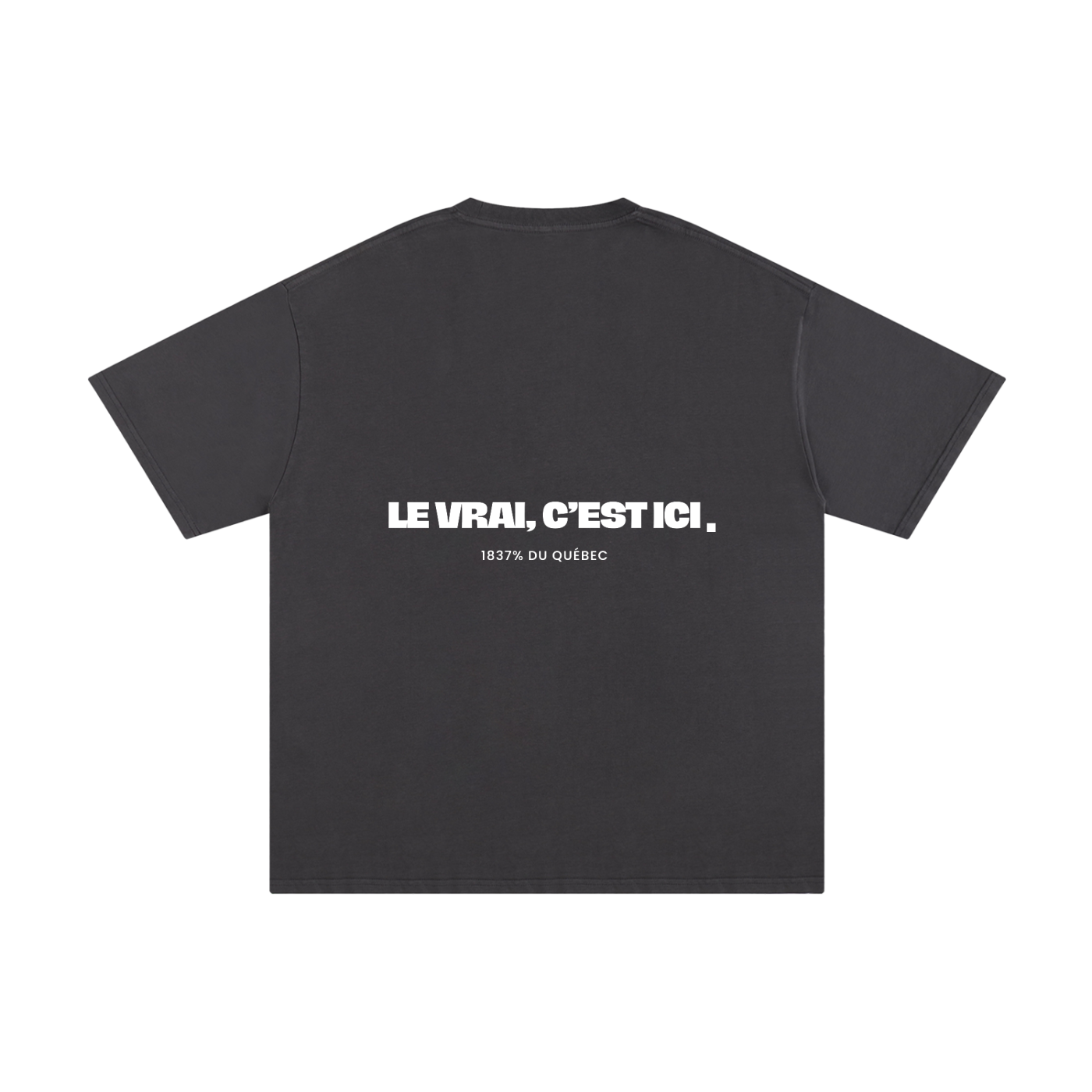 T-SHIRT « LE VRAI »