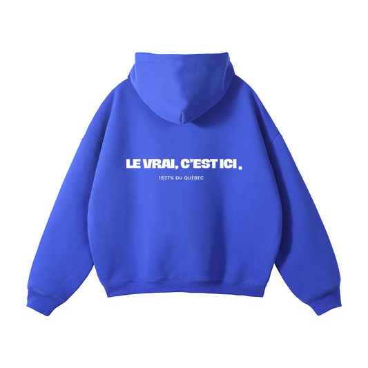 HOODIE « LE VRAI »