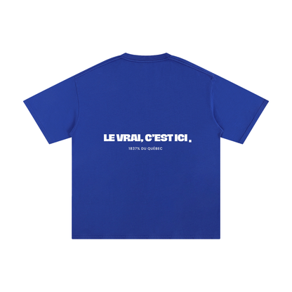 T-SHIRT « LE VRAI »